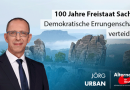 100 Jahre Freistaat Sachsen: Demokratische Errungenschaften verteidigen 100 Jahre Freistaat Sachsen: Demokratische Errungenschaften verteidigen
