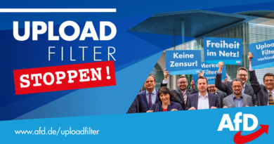Meinungsfreiheit sichern – Upload-Filter stoppen! AfD-Kampagne gestartet Meinungsfreiheit sichern – Upload-Filter stoppen! AfD-Kampagne gestartet