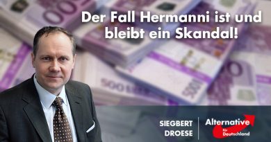 Siegbert Droese: Der Fall Hermanni ist und bleibt ein Skandal! Siegbert Droese: Der Fall Hermanni ist und bleibt ein Skandal!