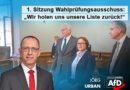 1. Sitzung Wahlprüfungsausschuss: „Wir holen uns unsere Liste zurück!“ 1. Sitzung Wahlprüfungsausschuss: „Wir holen uns unsere Liste zurück!“