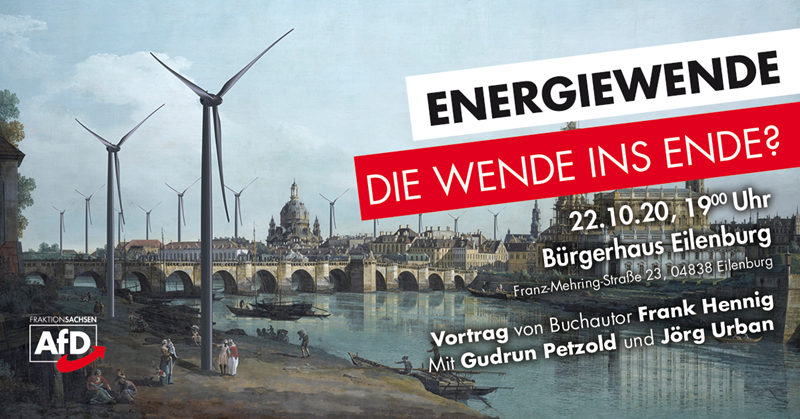 Energiewende – Die Wende ins Ende?